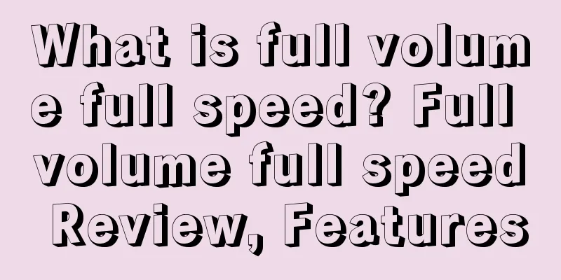 What is full volume full speed? Full volume full speed Review, Features