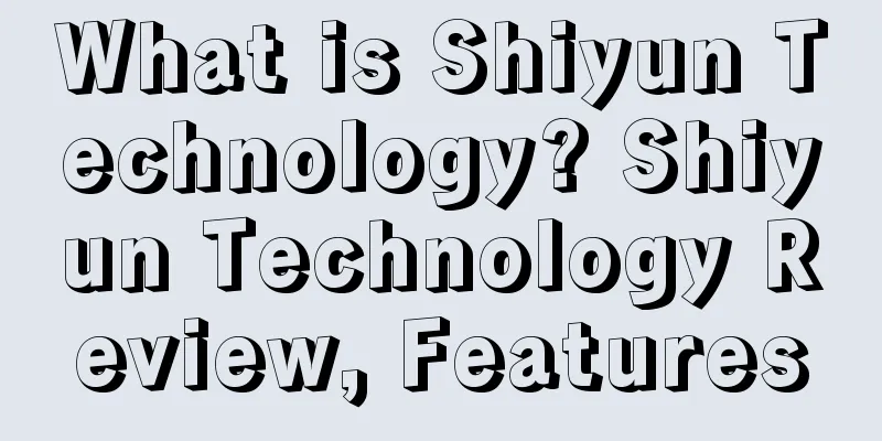 What is Shiyun Technology? Shiyun Technology Review, Features