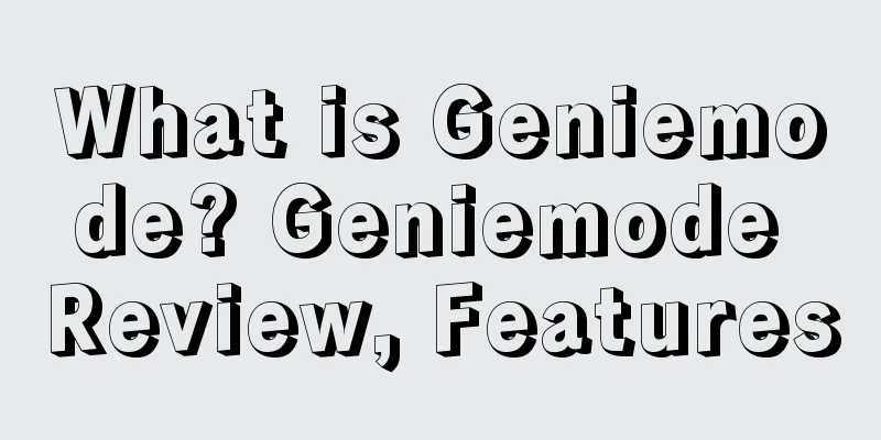 What is Geniemode? Geniemode Review, Features