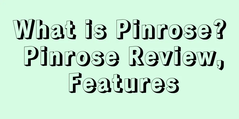 What is Pinrose? Pinrose Review, Features