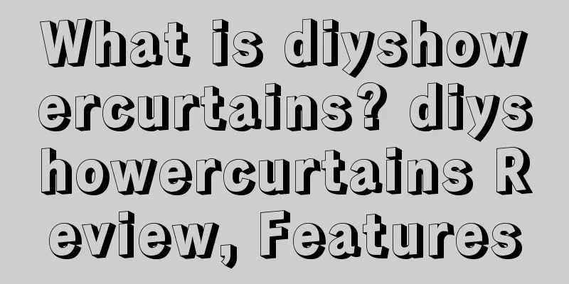 What is diyshowercurtains? diyshowercurtains Review, Features