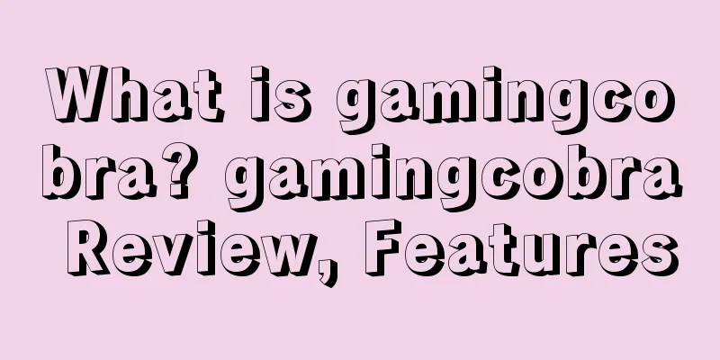 What is gamingcobra? gamingcobra Review, Features