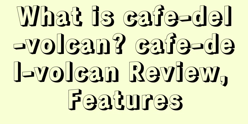 What is cafe-del-volcan? cafe-del-volcan Review, Features