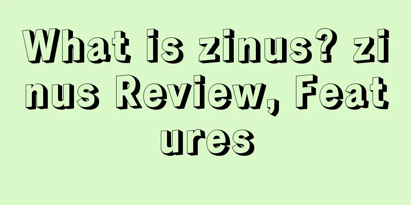 What is zinus? zinus Review, Features
