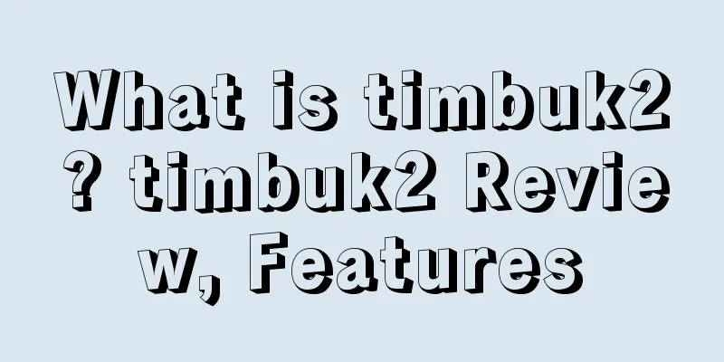 What is timbuk2? timbuk2 Review, Features