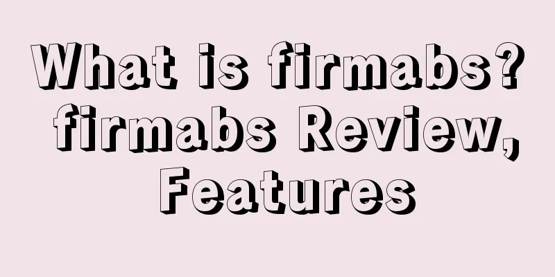 What is firmabs? firmabs Review, Features