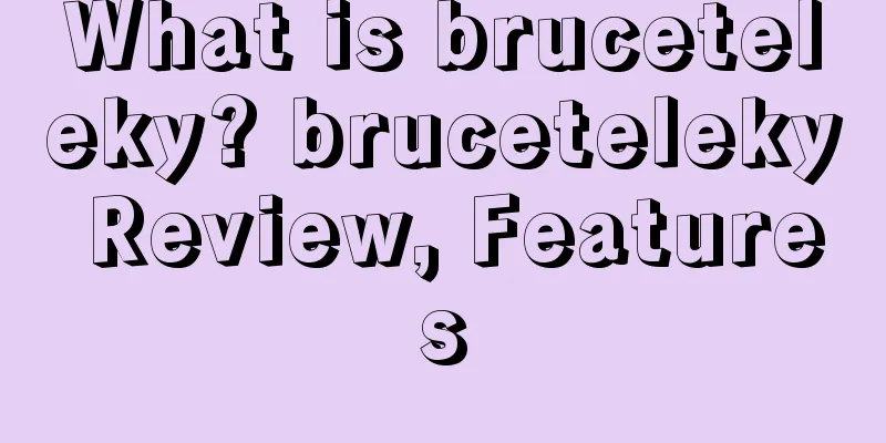 What is bruceteleky? bruceteleky Review, Features