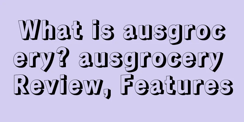 What is ausgrocery? ausgrocery Review, Features