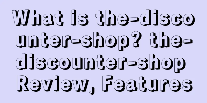 What is the-discounter-shop? the-discounter-shop Review, Features
