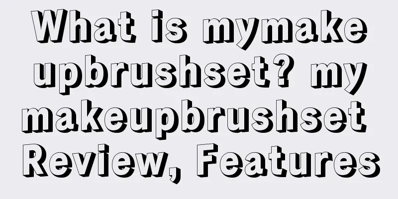 What is mymakeupbrushset? mymakeupbrushset Review, Features
