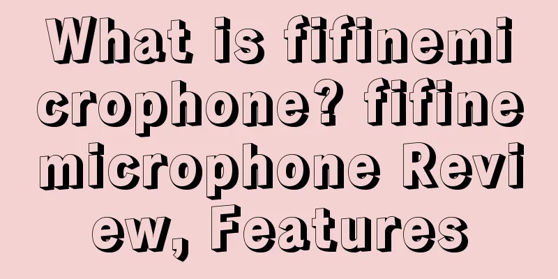 What is fifinemicrophone? fifinemicrophone Review, Features