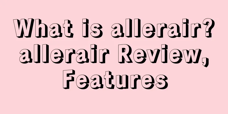 What is allerair? allerair Review, Features
