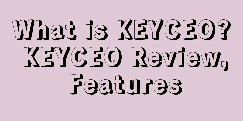 What is KEYCEO? KEYCEO Review, Features