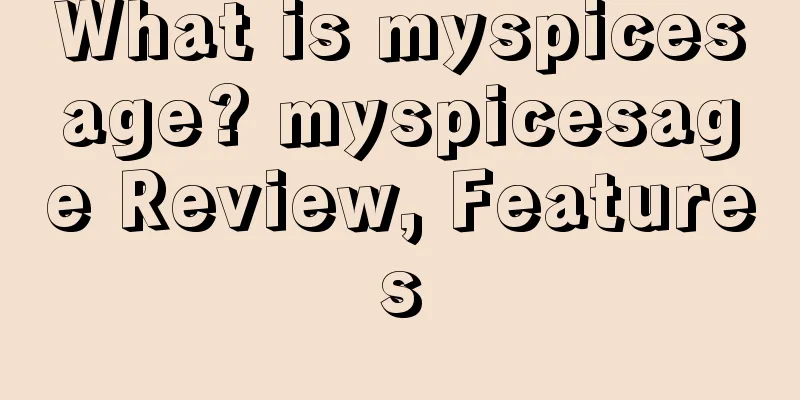 What is myspicesage? myspicesage Review, Features