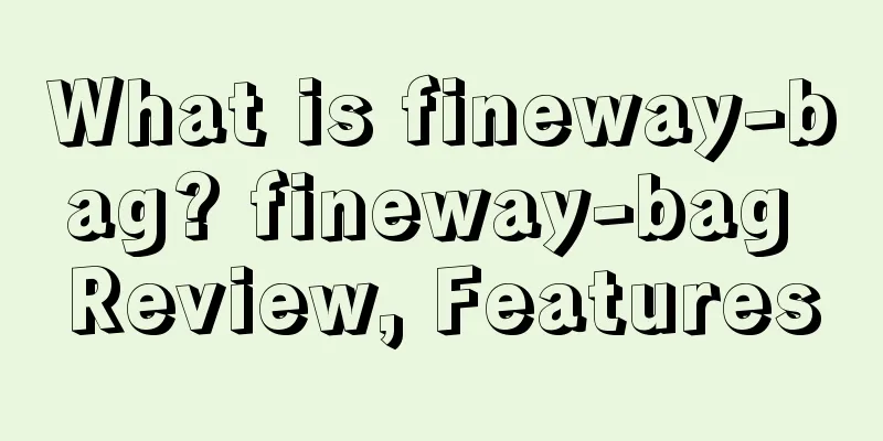 What is fineway-bag? fineway-bag Review, Features