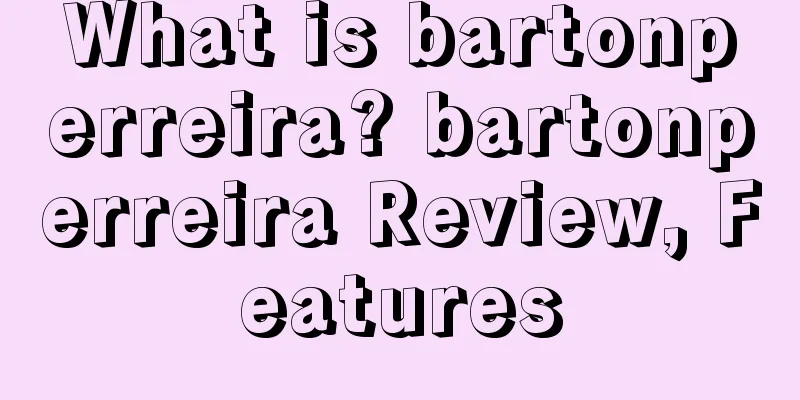 What is bartonperreira? bartonperreira Review, Features
