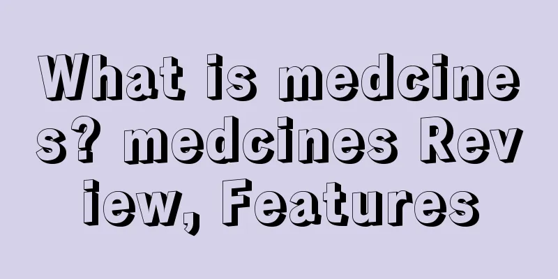 What is medcines? medcines Review, Features