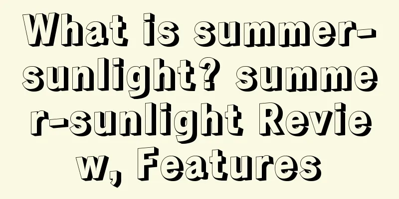 What is summer-sunlight? summer-sunlight Review, Features