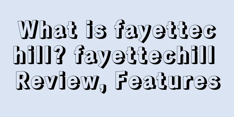 What is fayettechill? fayettechill Review, Features