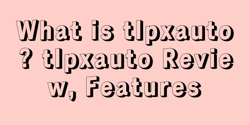 What is tlpxauto? tlpxauto Review, Features