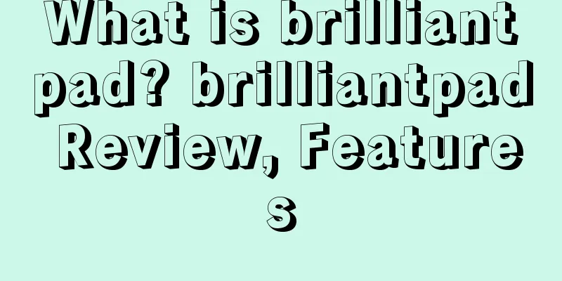 What is brilliantpad? brilliantpad Review, Features