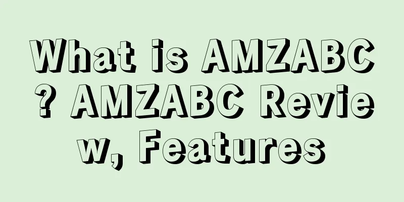 What is AMZABC? AMZABC Review, Features
