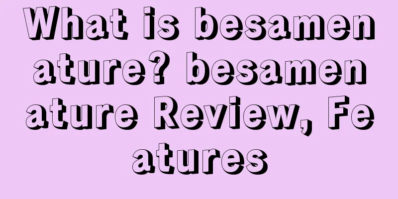 What is besamenature? besamenature Review, Features