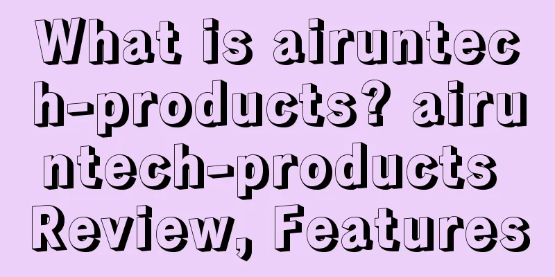 What is airuntech-products? airuntech-products Review, Features