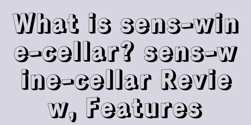 What is sens-wine-cellar? sens-wine-cellar Review, Features