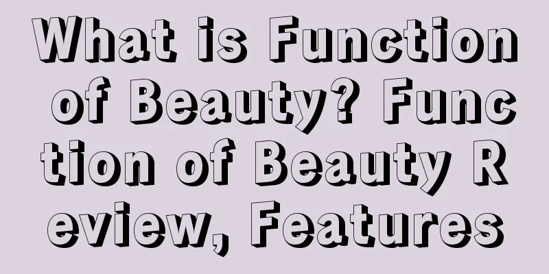 What is Function of Beauty? Function of Beauty Review, Features