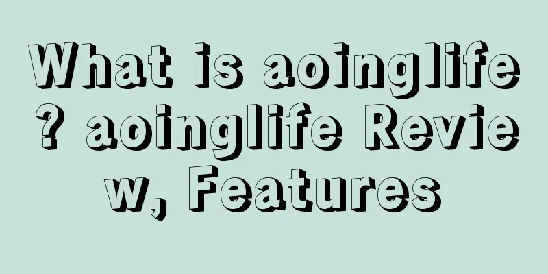 What is aoinglife? aoinglife Review, Features