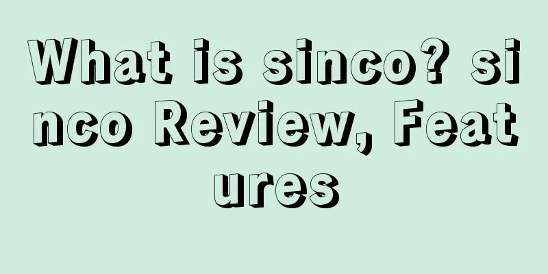 What is sinco? sinco Review, Features