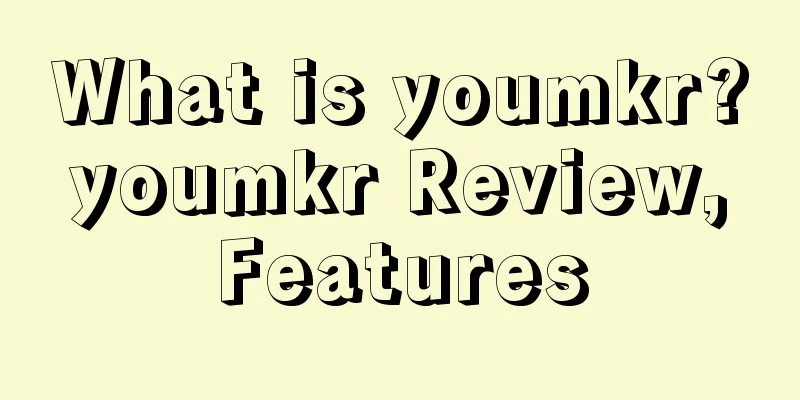 What is youmkr? youmkr Review, Features