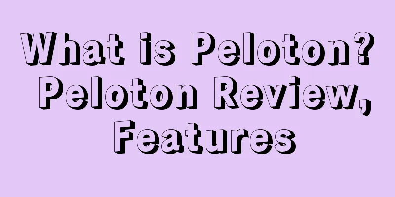 What is Peloton? Peloton Review, Features