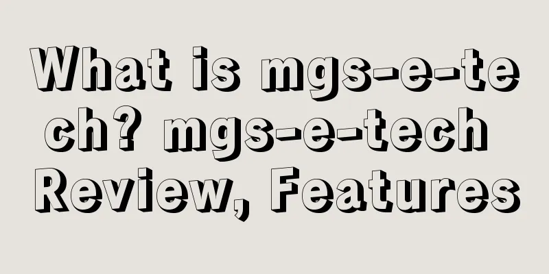What is mgs-e-tech? mgs-e-tech Review, Features
