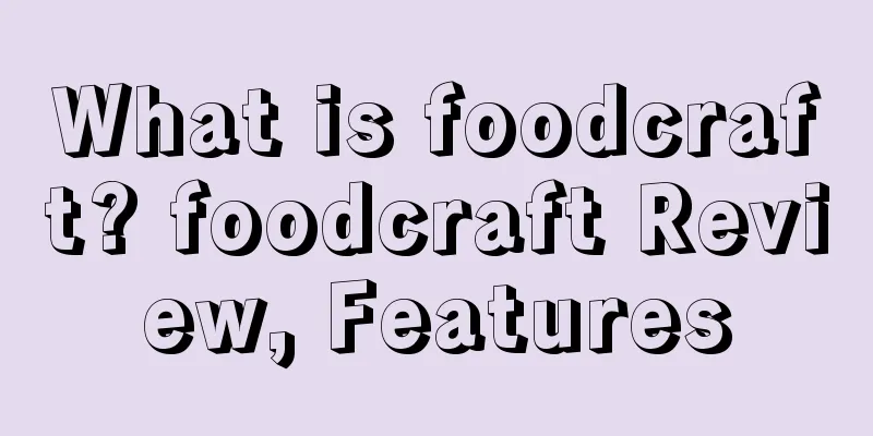 What is foodcraft? foodcraft Review, Features