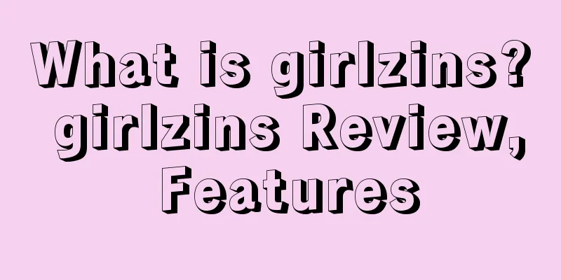 What is girlzins? girlzins Review, Features
