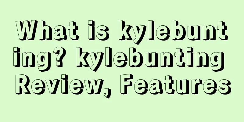 What is kylebunting? kylebunting Review, Features