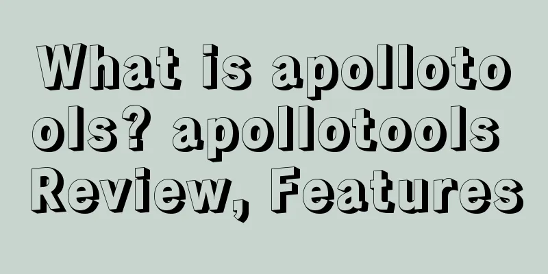 What is apollotools? apollotools Review, Features
