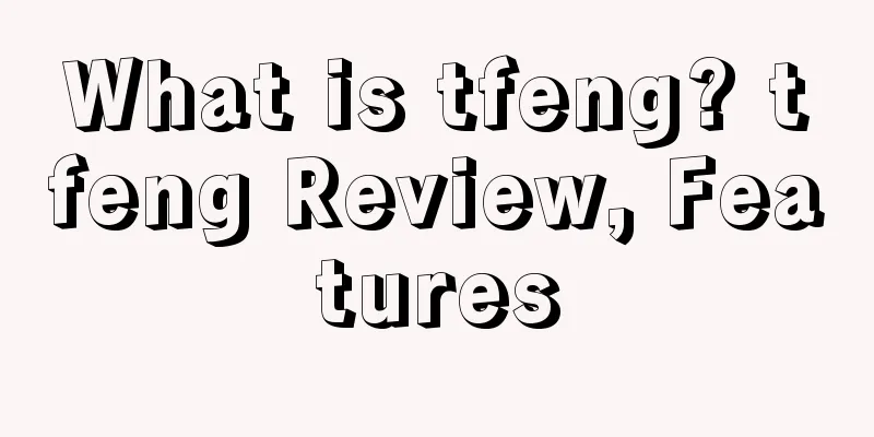 What is tfeng? tfeng Review, Features