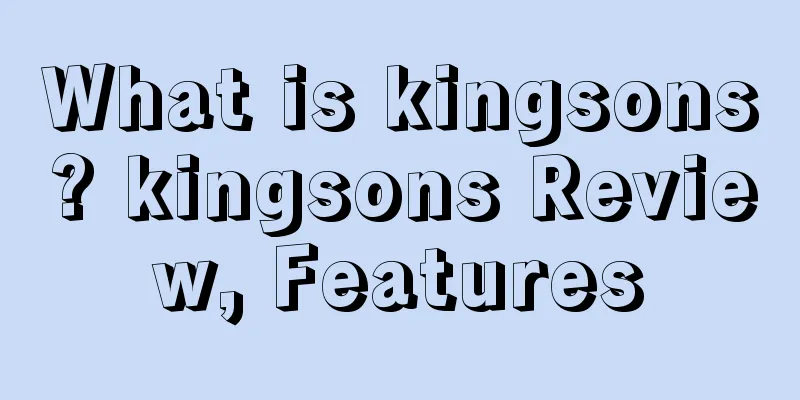 What is kingsons? kingsons Review, Features
