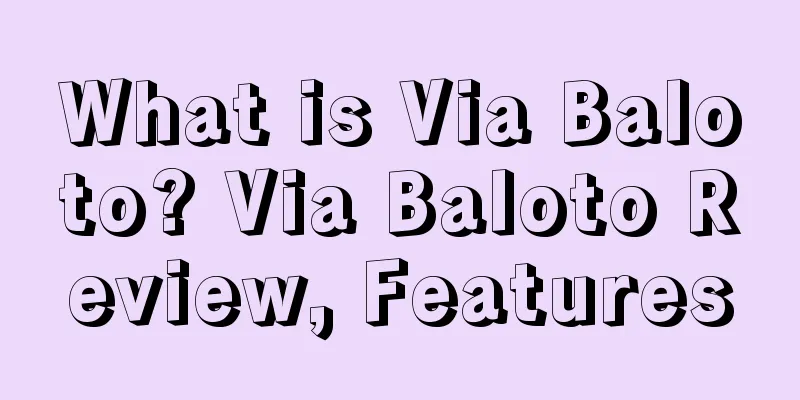 What is Via Baloto? Via Baloto Review, Features