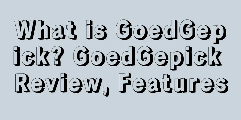 What is GoedGepick? GoedGepick Review, Features