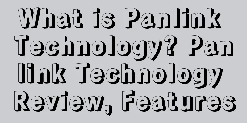What is Panlink Technology? Panlink Technology Review, Features