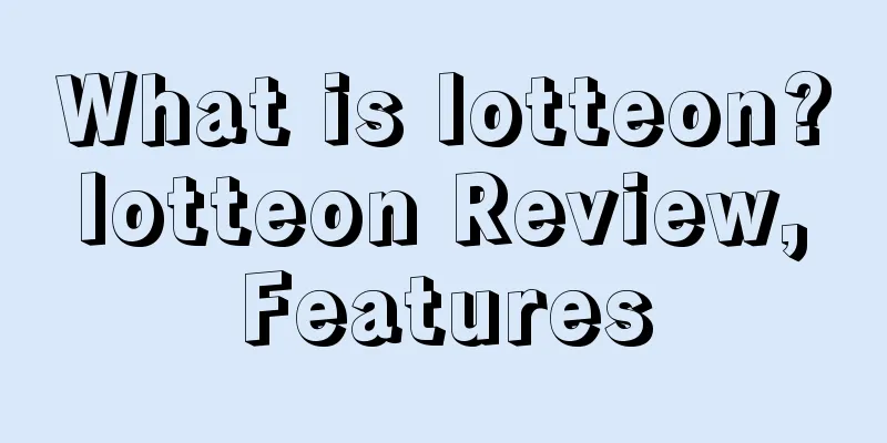 What is lotteon? lotteon Review, Features