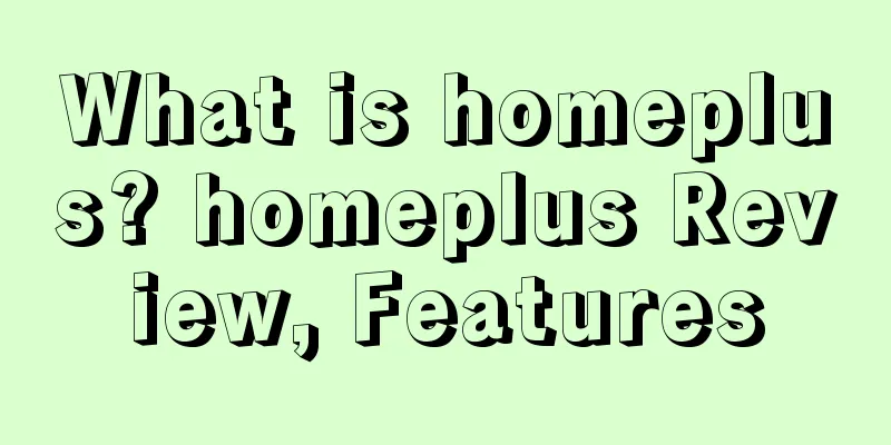 What is homeplus? homeplus Review, Features