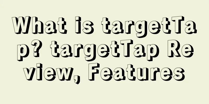 What is targetTap? targetTap Review, Features