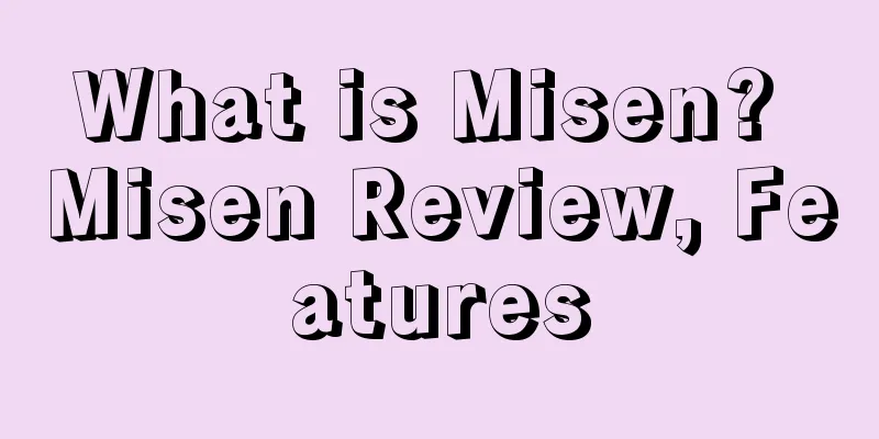 What is Misen? Misen Review, Features