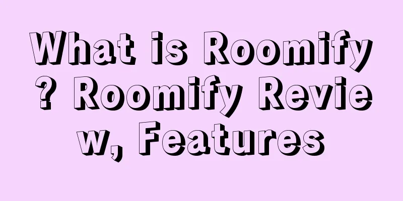 What is Roomify? Roomify Review, Features