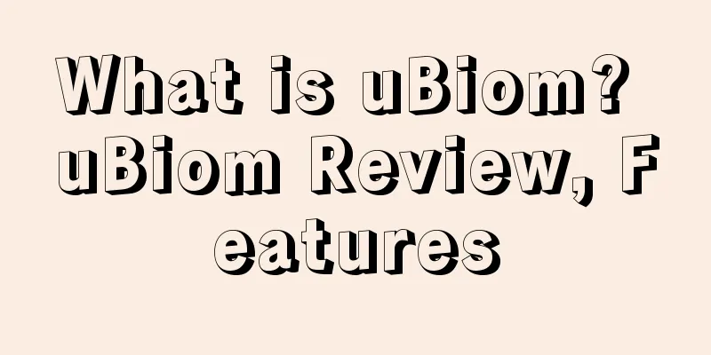 What is uBiom? uBiom Review, Features